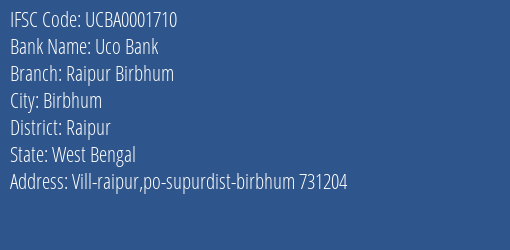 Uco Bank Raipur Birbhum Branch Raipur IFSC Code UCBA0001710