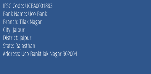 Uco Bank Tilak Nagar Branch Jaipur IFSC Code UCBA0001883