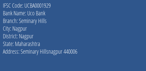 Uco Bank Seminary Hills Branch Nagpur IFSC Code UCBA0001929