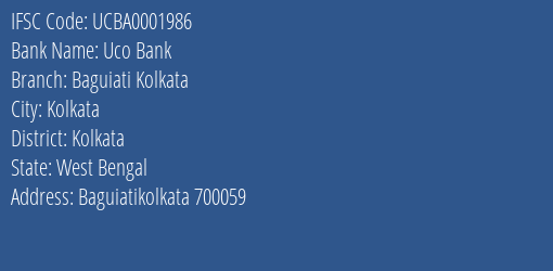 Uco Bank Baguiati Kolkata Branch Kolkata IFSC Code UCBA0001986
