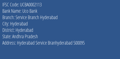 Uco Bank Service Branch Hyderabad Branch Hyderabad IFSC Code UCBA0002113