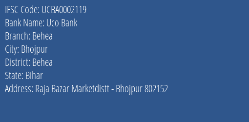 Uco Bank Behea Branch Behea IFSC Code UCBA0002119