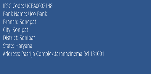 Uco Bank Sonepat Branch Sonipat IFSC Code UCBA0002148