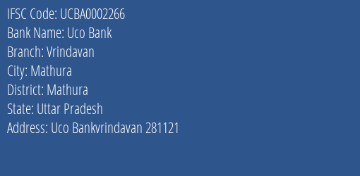 Uco Bank Vrindavan Branch Mathura IFSC Code UCBA0002266