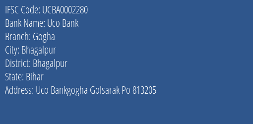 Uco Bank Gogha Branch Bhagalpur IFSC Code UCBA0002280