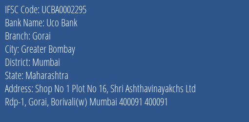 Uco Bank Gorai Branch Mumbai IFSC Code UCBA0002295