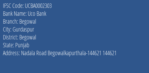 Uco Bank Begowal Branch Begowal IFSC Code UCBA0002303