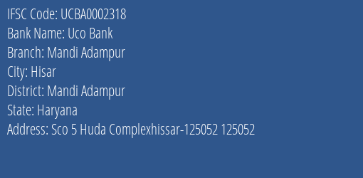 Uco Bank Mandi Adampur Branch Mandi Adampur IFSC Code UCBA0002318