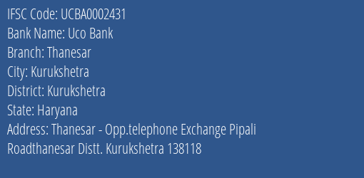 Uco Bank Thanesar Branch Kurukshetra IFSC Code UCBA0002431