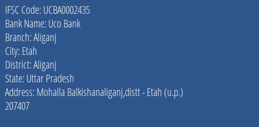 Uco Bank Aliganj Branch Aliganj IFSC Code UCBA0002435