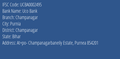 Uco Bank Champanagar Branch Champanagar IFSC Code UCBA0002495