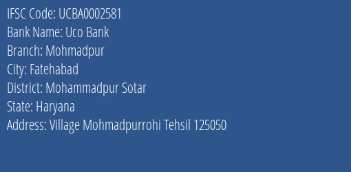 Uco Bank Mohmadpur Branch Mohammadpur Sotar IFSC Code UCBA0002581