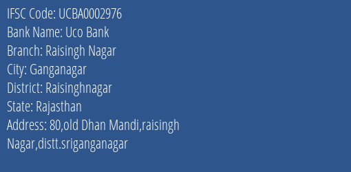 Uco Bank Raisingh Nagar Branch Raisinghnagar IFSC Code UCBA0002976