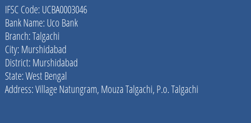 Uco Bank Talgachi Branch Murshidabad IFSC Code UCBA0003046
