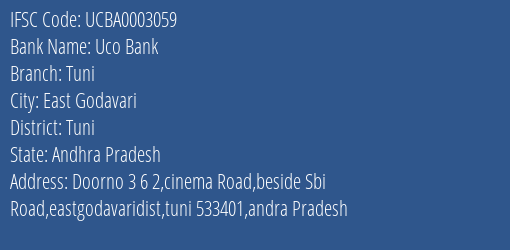 Uco Bank Tuni Branch, Branch Code 003059 & IFSC Code UCBA0003059