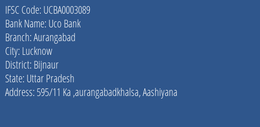 Uco Bank Aurangabad Branch Bijnaur IFSC Code UCBA0003089