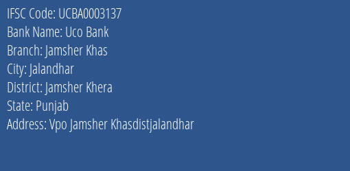 Uco Bank Jamsher Khas Branch Jamsher Khera IFSC Code UCBA0003137