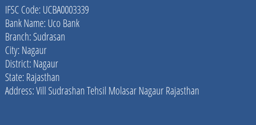 Uco Bank Sudrasan Branch Nagaur IFSC Code UCBA0003339