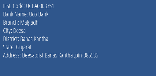 Uco Bank Malgadh Branch Banas Kantha IFSC Code UCBA0003351