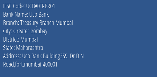 Uco Bank Treasury Branch Mumbai Branch Mumbai IFSC Code UCBA0TRBR01