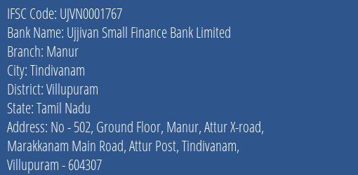 Ujjivan Small Finance Bank Manur Branch Villupuram IFSC Code UJVN0001767