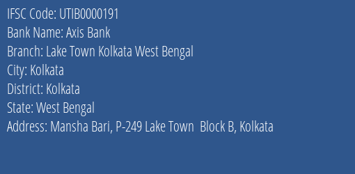 Axis Bank Lake Town Kolkata West Bengal Branch IFSC Code