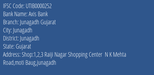 Axis Bank Junagadh Gujarat Branch, Branch Code 000252 & IFSC Code UTIB0000252