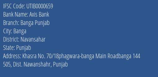 Axis Bank Banga Punjab Branch Navansahar IFSC Code UTIB0000659