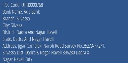 Axis Bank Silvassa Branch Dadra And Nagar Haveli IFSC Code UTIB0000768