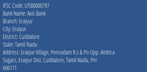 Axis Bank Eraiyur Branch, Branch Code 000797 & IFSC Code UTIB0000797