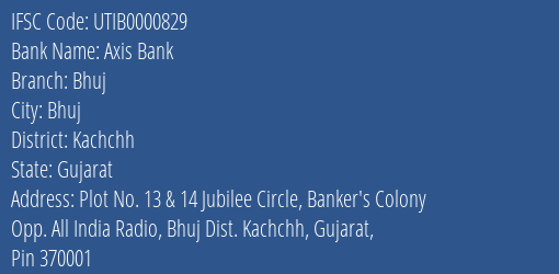 IFSC Code of Axis Bank, Bhuj, Kachchh, Gujarat - IFSC Code, Latest Phone  number & Address 