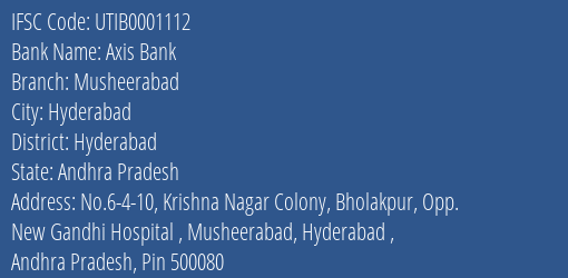 Axis Bank Musheerabad Branch Hyderabad IFSC Code UTIB0001112