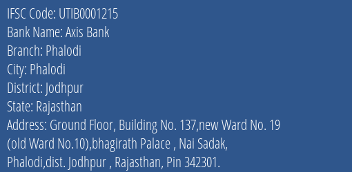 Axis Bank Phalodi Branch Jodhpur IFSC Code UTIB0001215