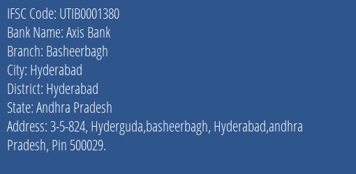 Axis Bank Basheerbagh Branch Hyderabad IFSC Code UTIB0001380