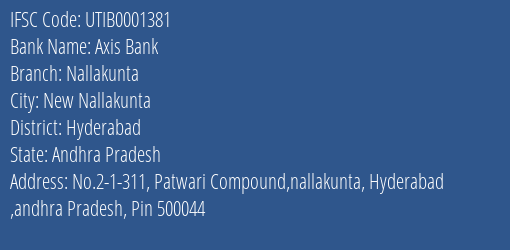 Axis Bank Nallakunta Branch Hyderabad IFSC Code UTIB0001381