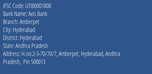 Axis Bank Amberpet Branch, Branch Code 001808 & IFSC Code Utib0001808