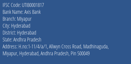 Axis Bank Miyapur Branch, Branch Code 001817 & IFSC Code Utib0001817