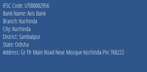 Axis Bank Kuchinda Branch, Branch Code 002956 & IFSC Code Utib0002956