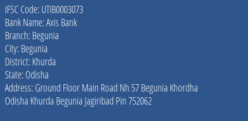 Axis Bank Begunia Branch, Branch Code 003073 & IFSC Code Utib0003073