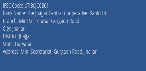 Axis Bank The Jhajjar Central Cooperative Bank Ltd Branch, Branch Code JCCB01 & IFSC Code UTIB0JCCB01