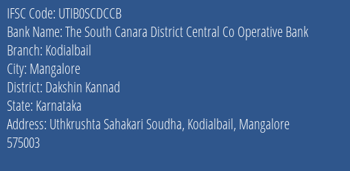The South Canara District Central Co Operative Bank Kodialbail Branch, Branch Code SCDCCB & IFSC Code Utib0scdccb