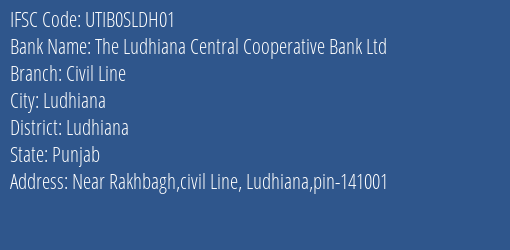 The Ludhiana Central Cooperative Bank Ltd Civil Line Branch IFSC Code