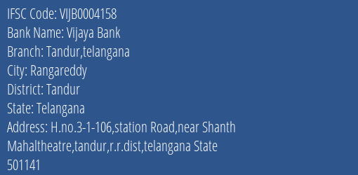 Vijaya Bank Tandur Telangana Branch Tandur IFSC Code VIJB0004158