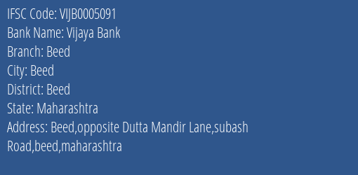 Vijaya Bank Beed Branch, Branch Code 005091 & IFSC Code Vijb0005091