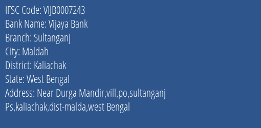 Vijaya Bank Sultanganj Branch, Branch Code 007243 & IFSC Code Vijb0007243