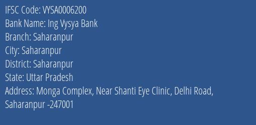 Ing Vysya Bank Saharanpur Branch Saharanpur IFSC Code VYSA0006200