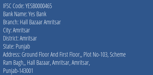 Yes Bank Hall Bazaar Amritsar Branch Amritsar IFSC Code YESB0000465