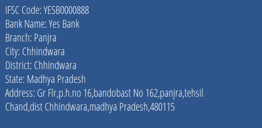 Yes Bank Panjra Branch Chhindwara IFSC Code YESB0000888
