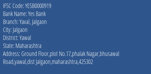 Yes Bank Yaval Jalgaon Branch, Branch Code 000919 & IFSC Code YESB0000919