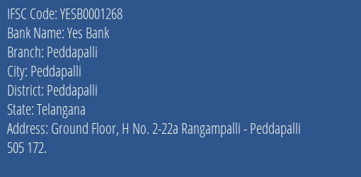Yes Bank Peddapalli Branch Peddapalli IFSC Code YESB0001268